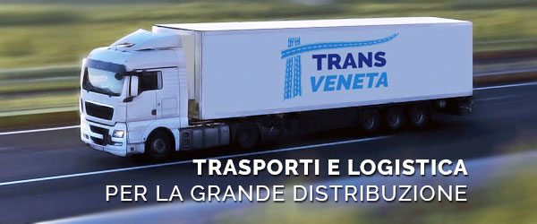 Trans Veneta Srl - Sant'Elena PADOVA - Trasporti e Logistica per la Grande Distribuzione